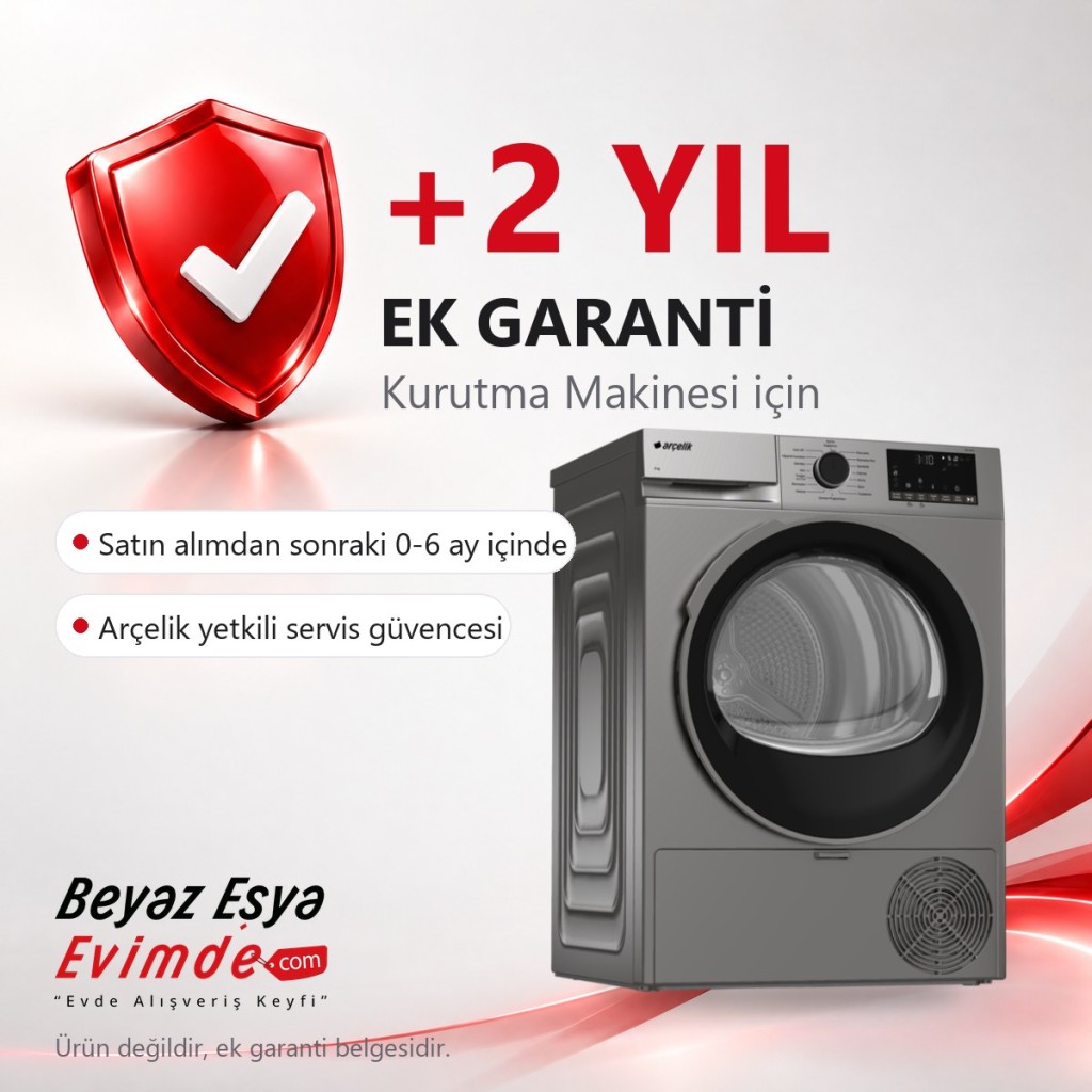 EK GARANTİ BELGESİ / 0-6 Ay İçerisinde Geçerli +2 Yil Ek Garanti Belgesi (Kurutma Makinesi İçin Geçerli Ek Garanti Belgesi) (Ürün Değildir Ek Garanti Belgesidir)